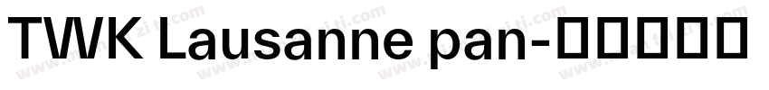 TWK Lausanne pan字体转换
